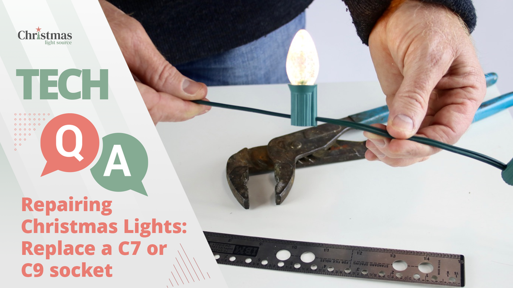 Repairing Christmas Lights: Replace a C7 or C9 socket