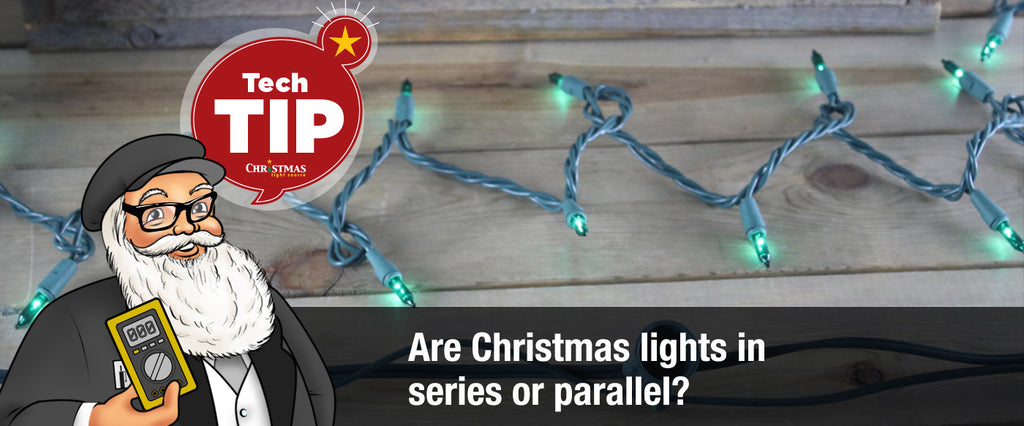 Are Christmas lights in series or parallel?