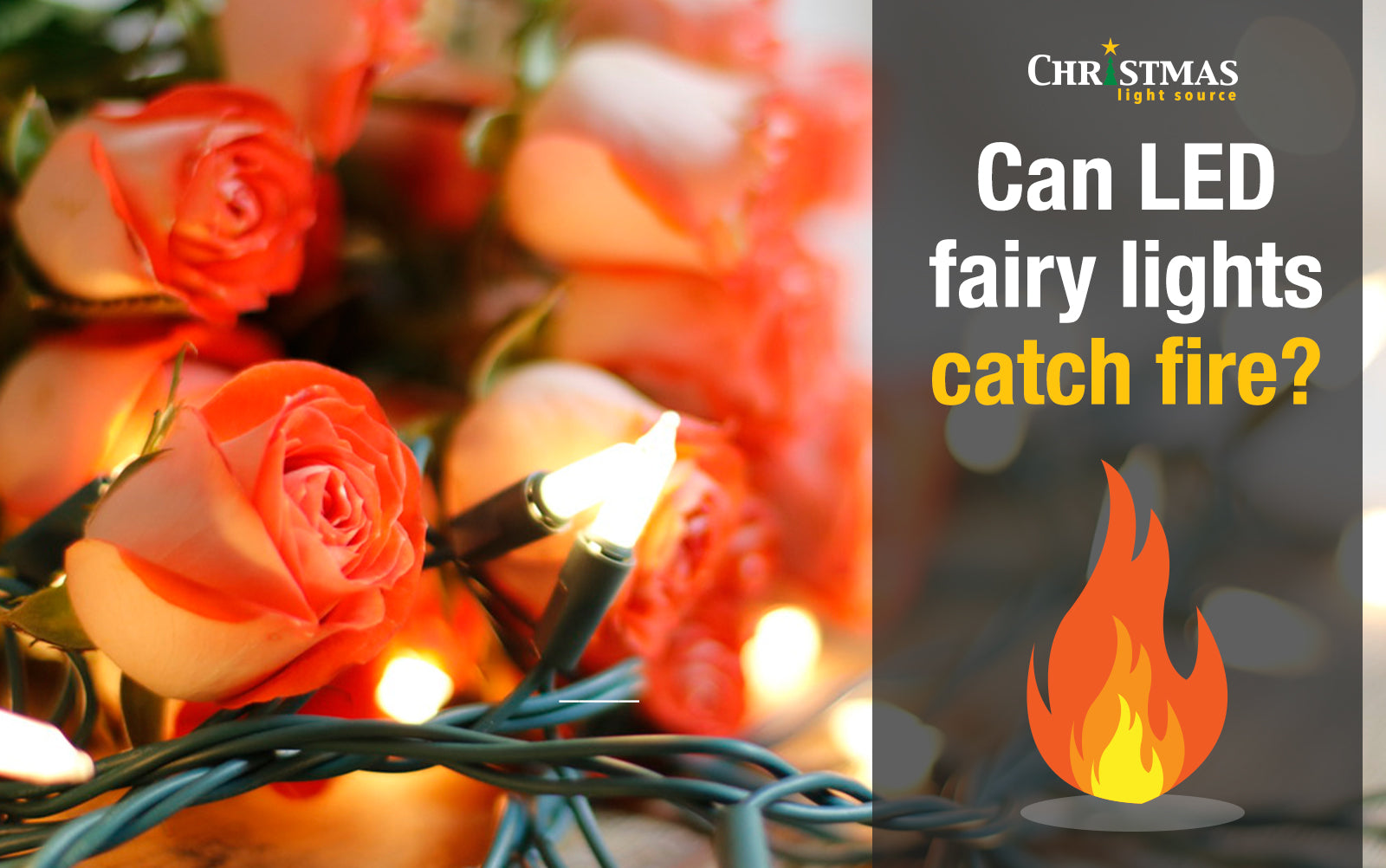 Can LED fairy lights catch fire?