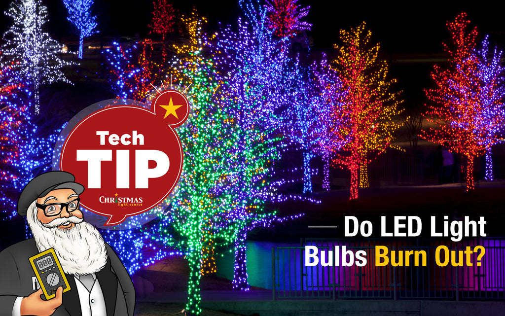 Do LED light bulbs burn out?
