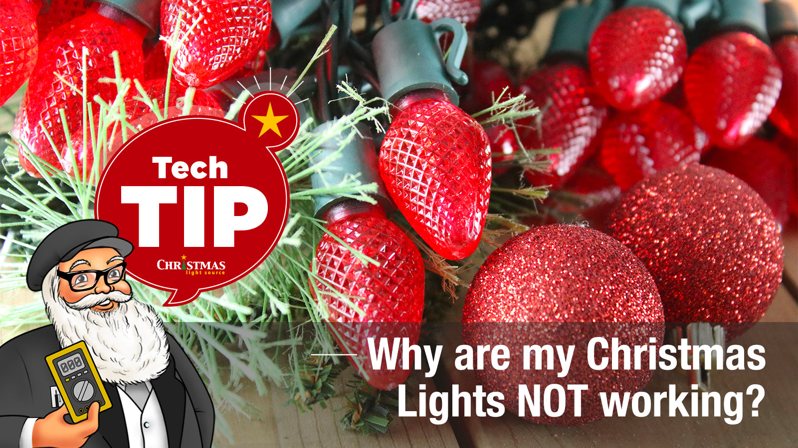 Why are my Christmas lights not working? Christmas Light Source