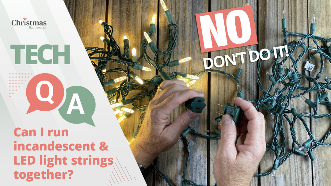 Can I run Incandescent and LED light strings together?