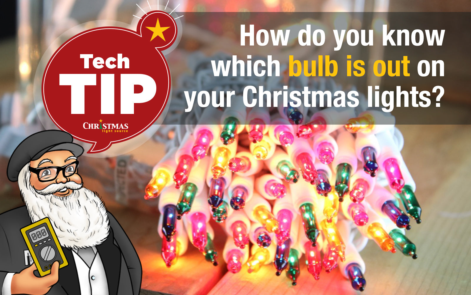 How do you know which bulb is out on your Christmas lights?